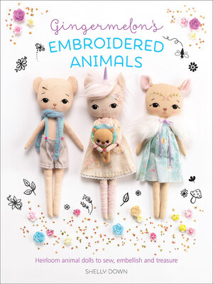 cover image of Gingermelon's Embroidered Animals